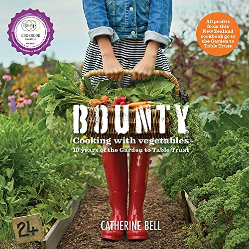 9780473479138: Bounty: Cooking with vegetables by Catherine Bell