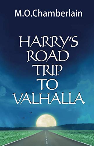 Beispielbild fr Harry's Roadtrip to Valhalla zum Verkauf von Revaluation Books