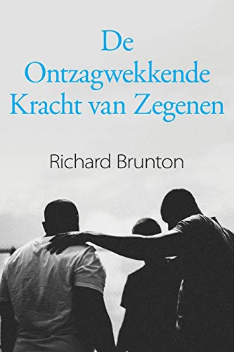 Stock image for De Ontzagwekkende Kracht van Zegenen: Je kunt je wereld veranderen (Dutch Edition) for sale by Lucky's Textbooks