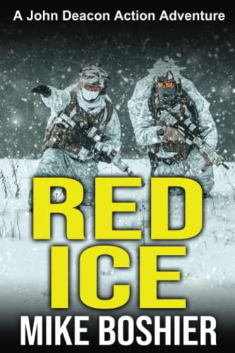 Beispielbild fr RED ICE: A John Deacon Action Adventure (A John Deacon Thriller) zum Verkauf von WorldofBooks