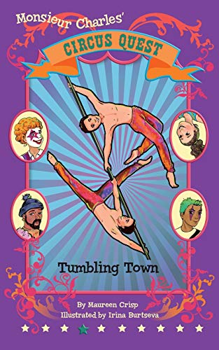 9780473507343: Tumbling Town: 4 (Circus Quest Series)