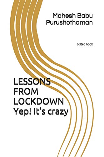 Image d'archives pour LESSONS FROM LOCKDOWN yep! It's crazy mis en vente par GreatBookPrices