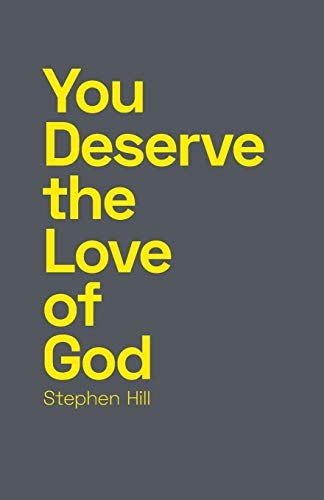 Beispielbild fr You Deserve the Love of God zum Verkauf von WorldofBooks