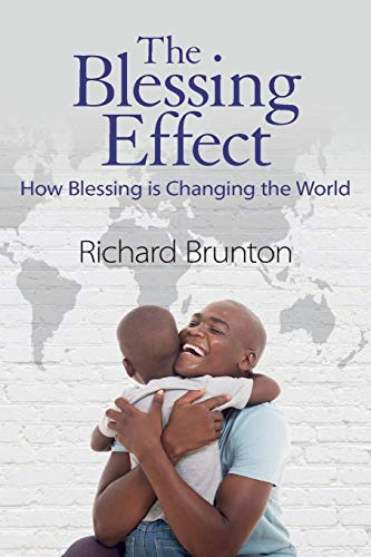Stock image for The Blessing Effect: How Blessing is Changing the World for sale by SecondSale