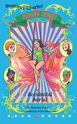 Stock image for Accidental Aerial (Circus Quest Series) for sale by Lucky's Textbooks