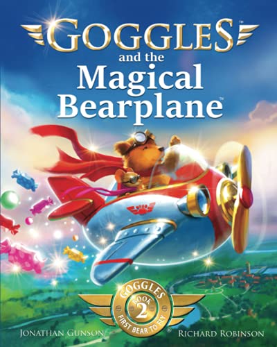 Beispielbild fr Goggles and the Magical Bearplane zum Verkauf von SecondSale