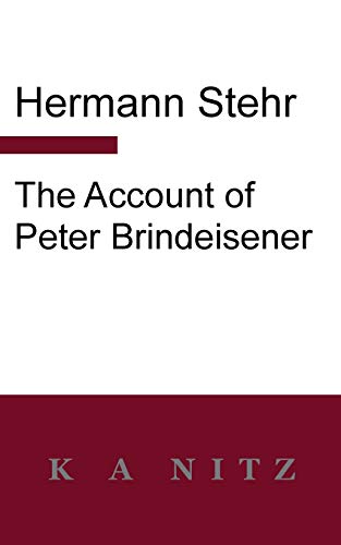 9780473544935: The Account of Peter Brindeisener