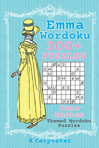 Stock image for Emma Wordoku: Jane Austen Themed Wordoku Puzzles (Jane Austen Puzzle Books) for sale by GF Books, Inc.