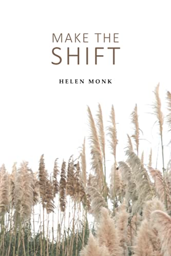 Stock image for Make The Shift for sale by GF Books, Inc.