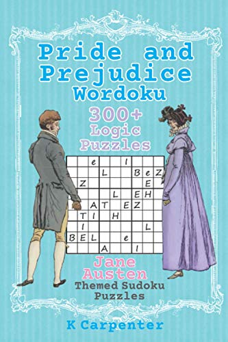 Stock image for Pride and Prejudice Wordoku: Jane Austen Themed Sudoku Puzzles (Jane Austen Puzzle Books) for sale by GF Books, Inc.