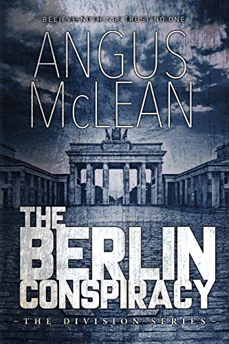 9780473560874: The Berlin Conspiracy (4) (Division)