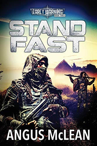 Imagen de archivo de Stand Fast: In uncertain times, who will survive? a la venta por ThriftBooks-Dallas