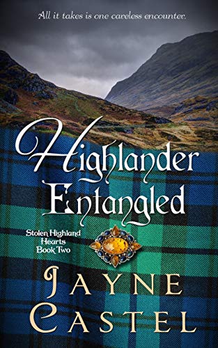 Beispielbild fr Highlander Entangled: A Medieval Scottish Romance (Stolen Highland Hearts) zum Verkauf von BookHolders