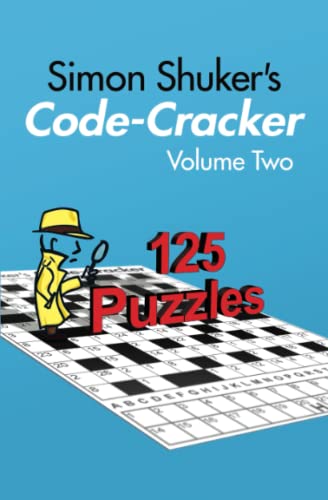 

Simon Shuker's Code-Cracker, Volume Two
