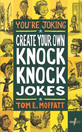 Stock image for You're Joking: Create your own Knock-Knock Jokes for sale by The Maryland Book Bank