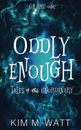 Beispielbild fr Oddly Enough: Tales of the Unordinary, volume one zum Verkauf von WorldofBooks