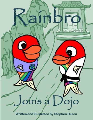 Beispielbild fr Rainbro Joins a Dojo (Rainbro's Karate Adventures) zum Verkauf von WorldofBooks