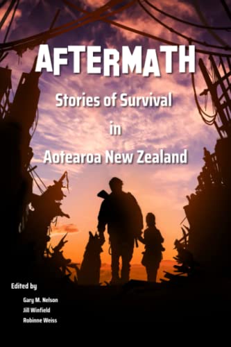 Stock image for Aftermath: Stories of Survival in Aotearoa New Zealand for sale by GF Books, Inc.