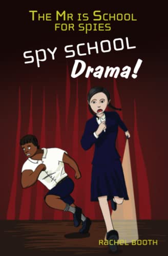 Stock image for The Mr Is School for Spies: Spy School Drama for sale by Books Unplugged
