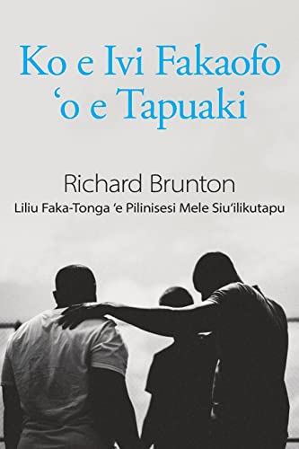 Stock image for Ko e Ivi Fakaofo 'o e Tapuaki: Liliu Faka-Tonga 'e Pilinisesi Mele Siu'ilikutapu: The Awesome Power of Blessing for sale by GreatBookPrices
