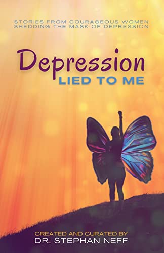 

Depression Lied to Me
