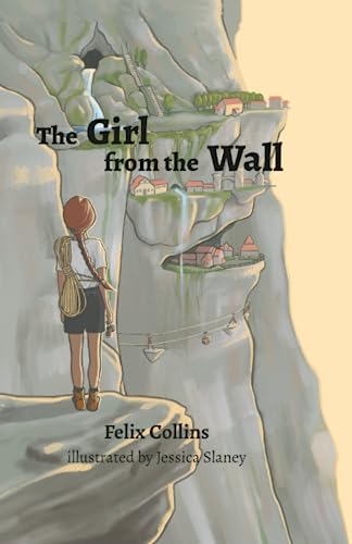 Stock image for The Girl from the Wall for sale by GreatBookPrices
