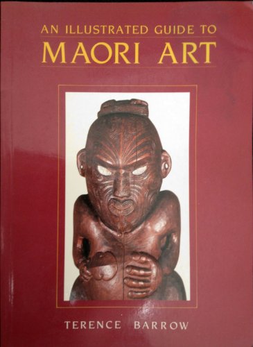 9780474001710: An Illustrated Guide To Maori Art