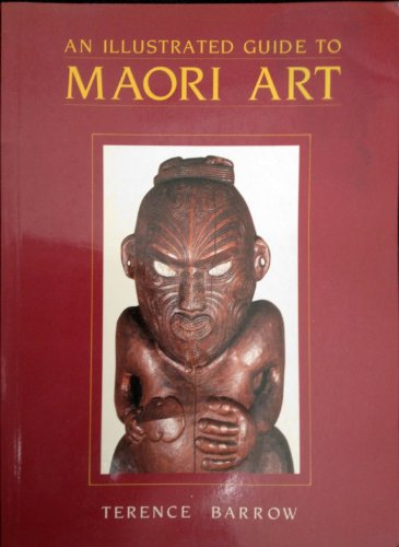 9780474001710: An Illustrated Guide to Maori Art