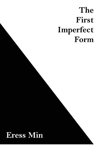 Beispielbild fr The First Imperfect Form [Soft Cover ] zum Verkauf von booksXpress