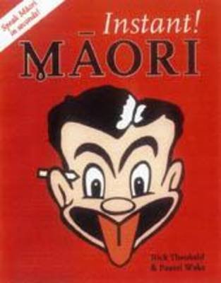 Beispielbild fr Instant! Maori zum Verkauf von Better World Books