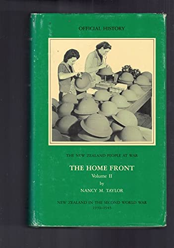 9780477012607: The New Zealand People At War: the Home Front - Volume II