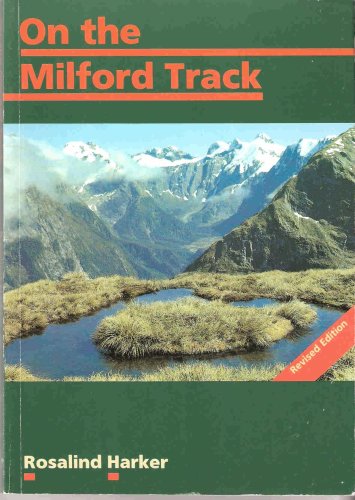 Beispielbild fr On the Milford Track zum Verkauf von Wonder Book