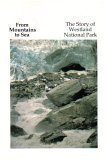 Stock image for From Mountains to Sea: The Story of Westland National Park for sale by medimops