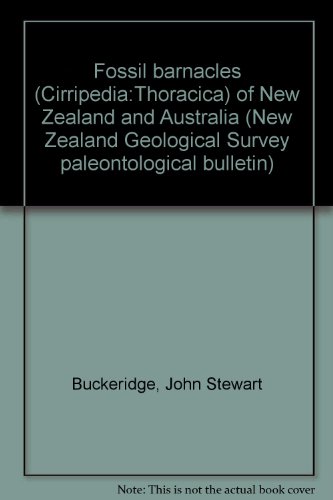 Imagen de archivo de Fossil Barnacles (Cirripedia: Thoracica) of New Zealand and Australia a la venta por Lawrence Jones Books