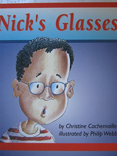 Imagen de archivo de Pacific Literacy -- Nick's Glasses a la venta por Better World Books