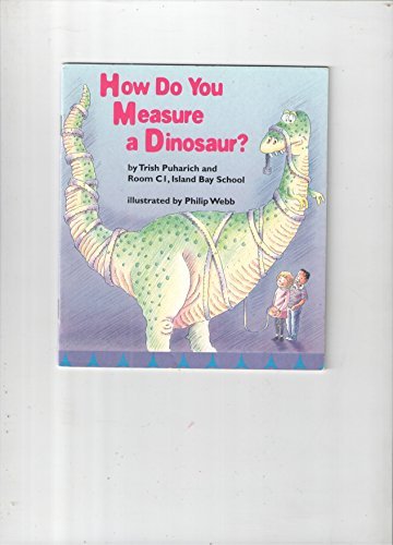 Beispielbild fr How Do You Measure a Dinosaur zum Verkauf von SecondSale