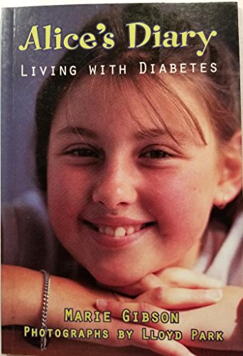 Beispielbild fr Alice's Diary (Living With Diabetes) zum Verkauf von SecondSale