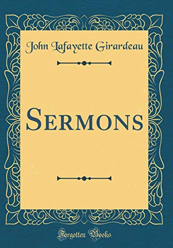 Imagen de archivo de Sermons (Classic Reprint) a la venta por PBShop.store US