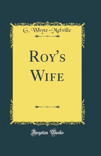 Imagen de archivo de Roys Wife (Classic Reprint) a la venta por Reuseabook