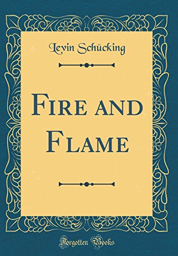 Stock image for Fire and Flame Classic Reprint for sale by PBShop.store US