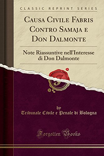 Stock image for Causa Civile Fabris Contro Samaja E Don Dalmonte for sale by PBShop.store US