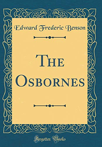 Imagen de archivo de The Osbornes Classic Reprint a la venta por PBShop.store US