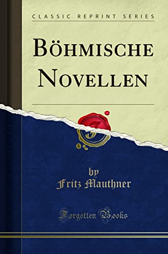 Beispielbild fr Bhmische Novellen (Classic Reprint) zum Verkauf von Buchpark