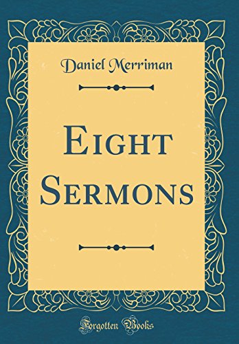 Imagen de archivo de Eight Sermons (Classic Reprint) a la venta por PBShop.store US