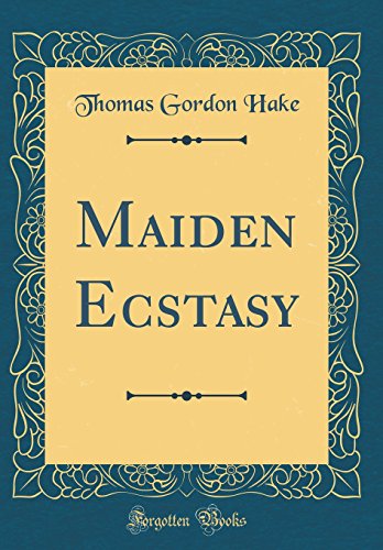 Stock image for Maiden Ecstasy Classic Reprint for sale by PBShop.store US