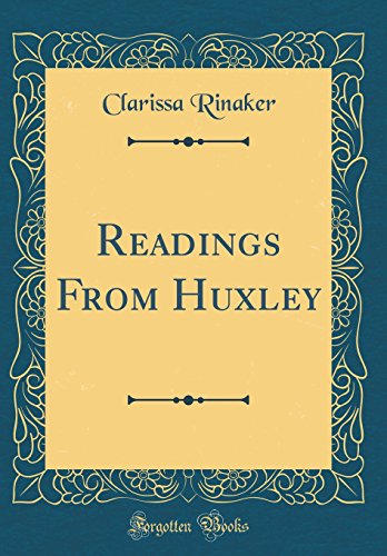 Stock image for Readings From Huxley Classic Reprint for sale by PBShop.store US