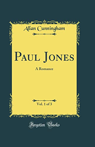 9780483575080: Paul Jones, Vol. 1 of 3: A Romance (Classic Reprint)