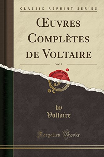 Stock image for  uvres Compl tes de Voltaire, Vol. 9 (Classic Reprint) for sale by Forgotten Books