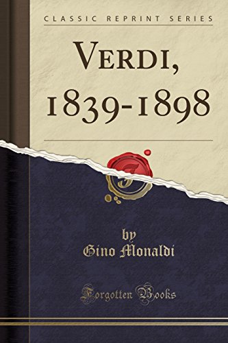 Stock image for Verdi, 1839-1898 (Classic Reprint) for sale by Forgotten Books