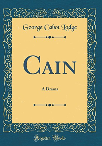 Imagen de archivo de Cain: A Drama (Classic Reprint) a la venta por PBShop.store US